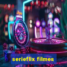 serieflix filmes