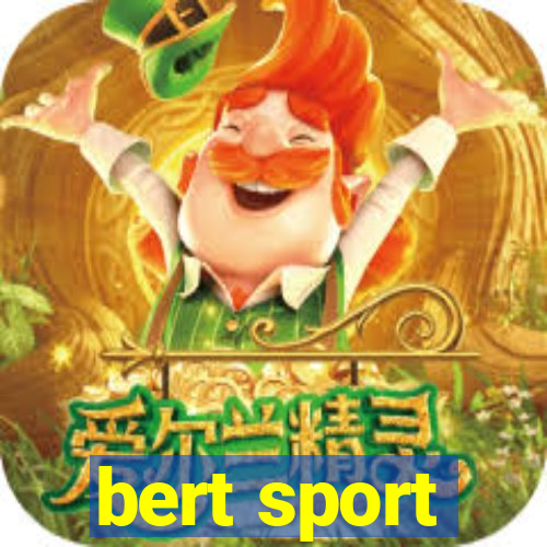 bert sport