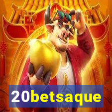 20betsaque