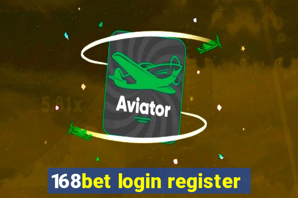 168bet login register