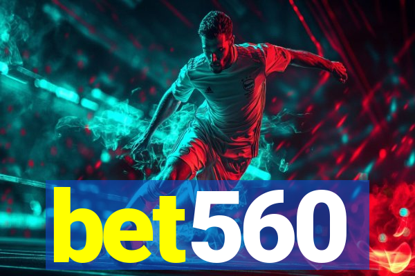 bet560