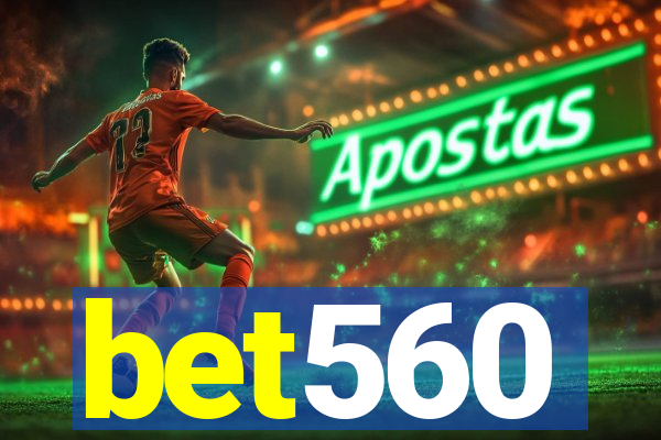 bet560