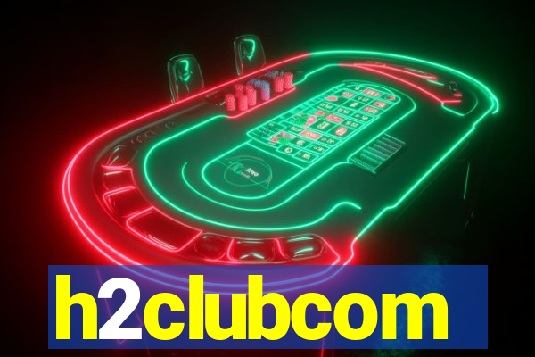 h2clubcom