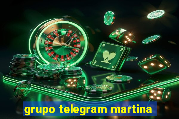 grupo telegram martina