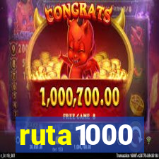 ruta1000