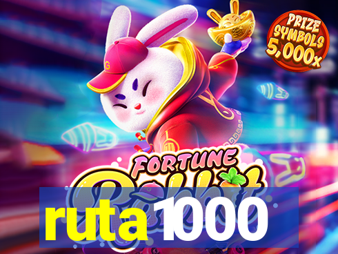 ruta1000