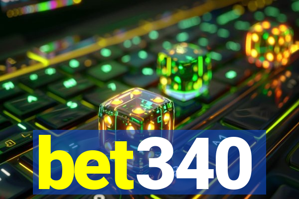 bet340