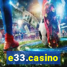 e33.casino