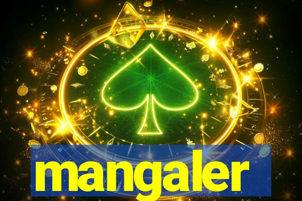 mangaler