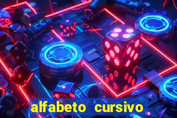 alfabeto cursivo para treinar caligrafia