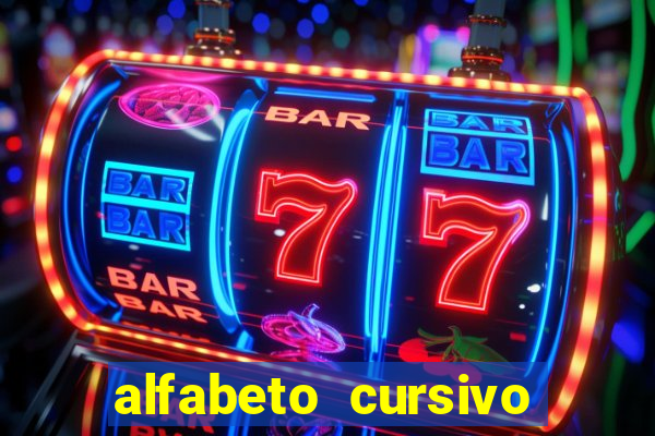 alfabeto cursivo para treinar caligrafia