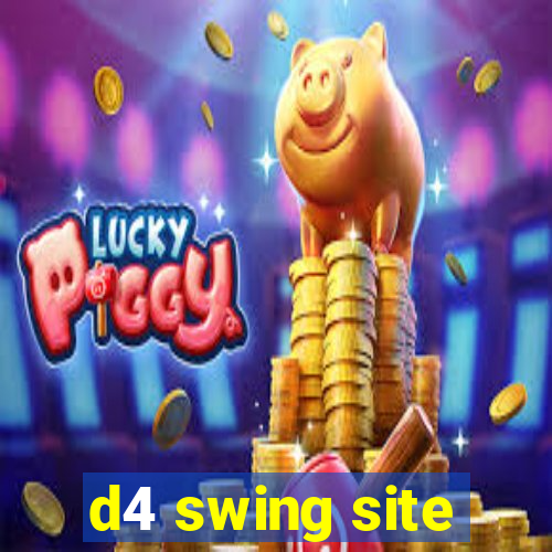 d4 swing site