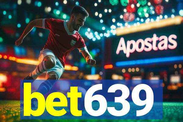 bet639