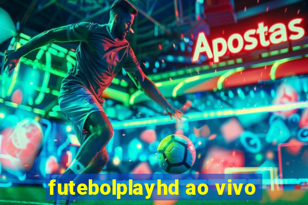 futebolplayhd ao vivo