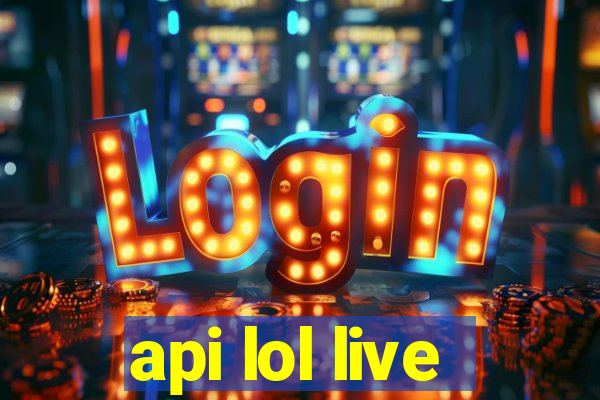 api lol live