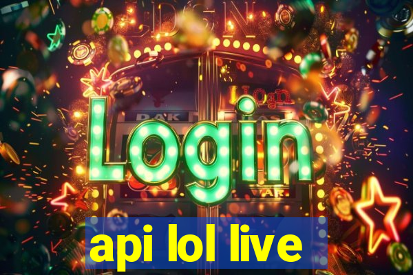 api lol live