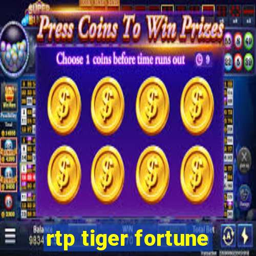 rtp tiger fortune