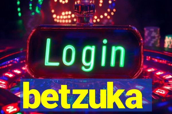 betzuka