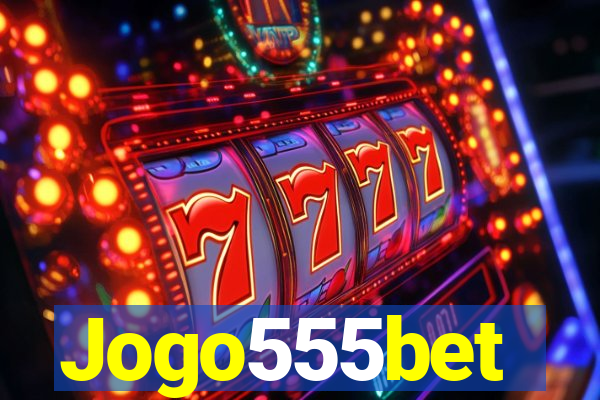 Jogo555bet