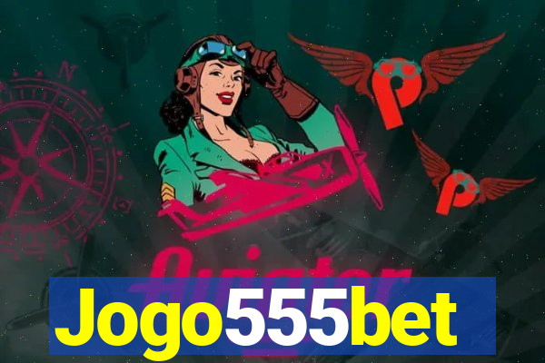 Jogo555bet