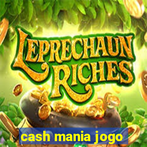 cash mania jogo