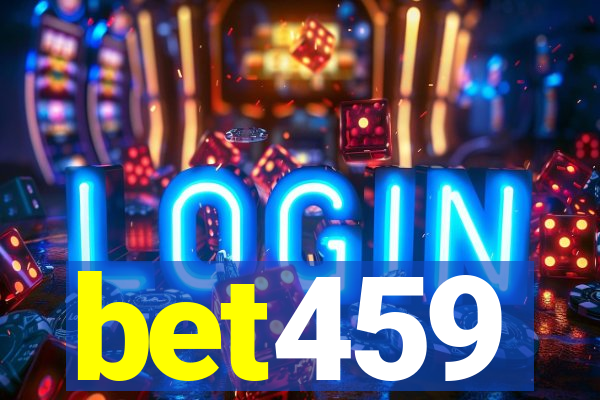 bet459