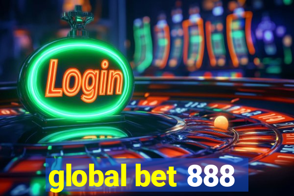 global bet 888