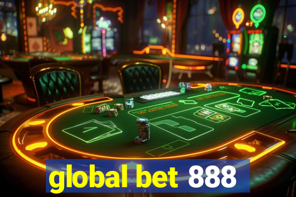 global bet 888