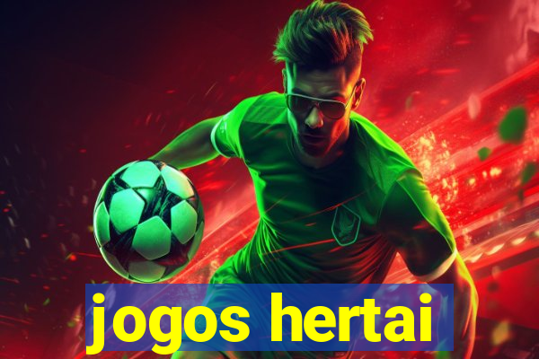 jogos hertai