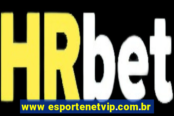 www esportenetvip.com.br