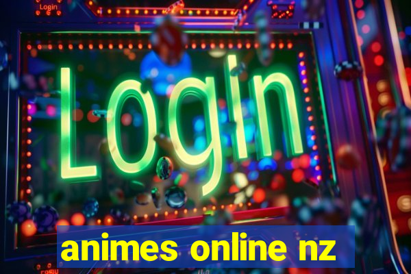 animes online nz