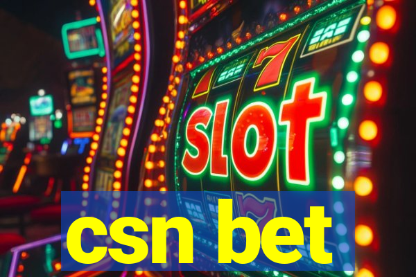 csn bet