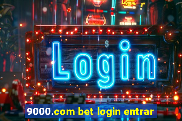 9000.com bet login entrar