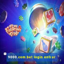 9000.com bet login entrar