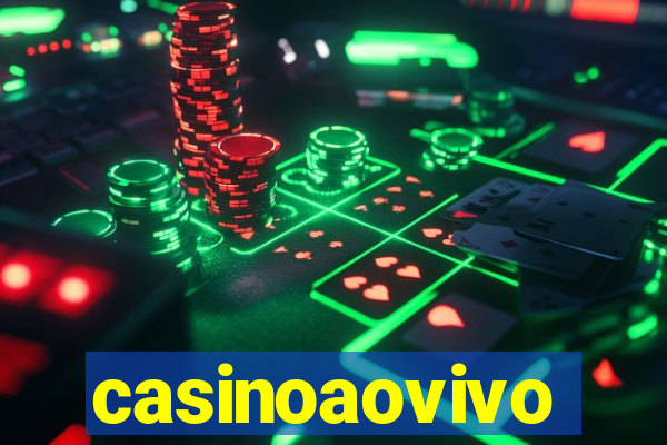 casinoaovivo