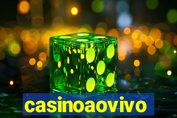 casinoaovivo