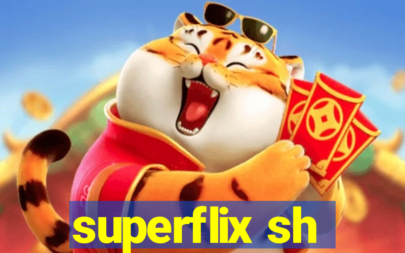 superflix sh