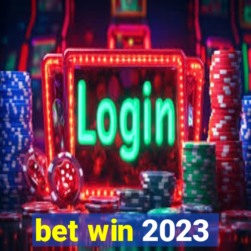 bet win 2023