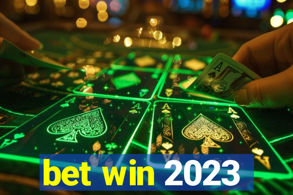 bet win 2023