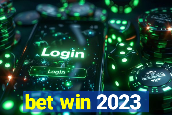 bet win 2023