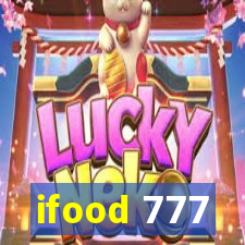 ifood 777