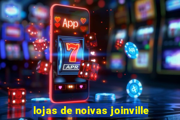 lojas de noivas joinville