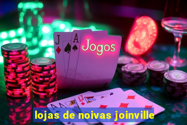 lojas de noivas joinville