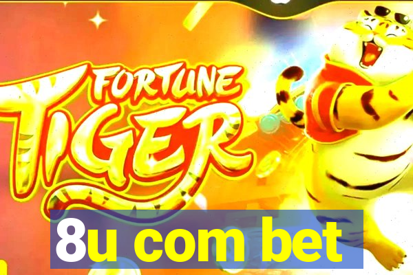 8u com bet