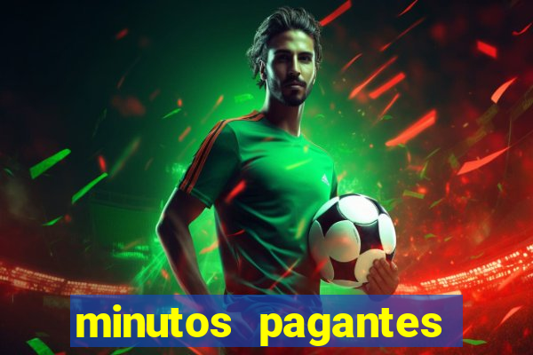 minutos pagantes fortune tiger atualizado