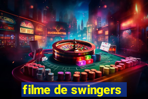 filme de swingers