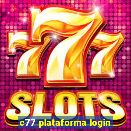 c77 plataforma login