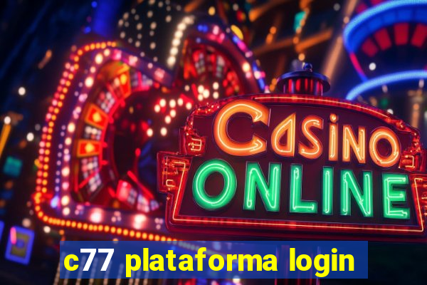 c77 plataforma login