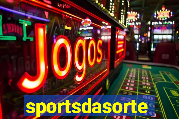 sportsdasorte