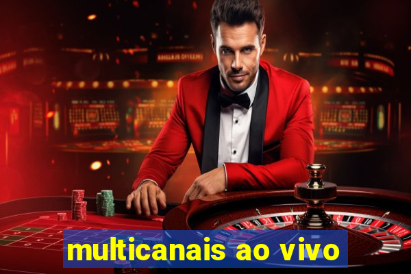 multicanais ao vivo